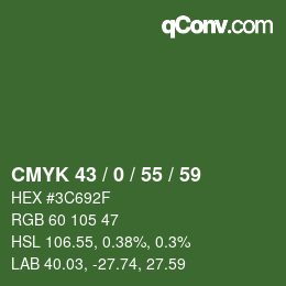 Code couleur: CMYK 43 / 0 / 55 / 59 | qconv.com