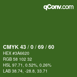 Código de color: CMYK 43 / 0 / 69 / 60 | qconv.com