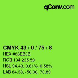 カラーコード: CMYK 43 / 0 / 75 / 8 | qconv.com