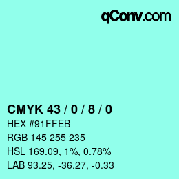 カラーコード: CMYK 43 / 0 / 8 / 0 | qconv.com