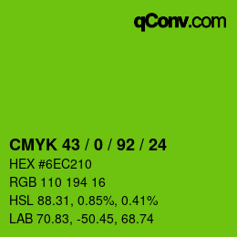 カラーコード: CMYK 43 / 0 / 92 / 24 | qconv.com