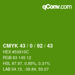 Color code: CMYK 43 / 0 / 92 / 43 | qconv.com