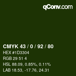 カラーコード: CMYK 43 / 0 / 92 / 80 | qconv.com