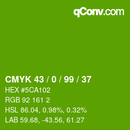 Color code: CMYK 43 / 0 / 99 / 37 | qconv.com