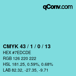 カラーコード: CMYK 43 / 1 / 0 / 13 | qconv.com