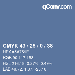 颜色代码: CMYK 43 / 26 / 0 / 38 | qconv.com