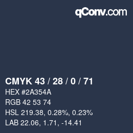 Color code: CMYK 43 / 28 / 0 / 71 | qconv.com