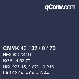 カラーコード: CMYK 43 / 32 / 0 / 70 | qconv.com