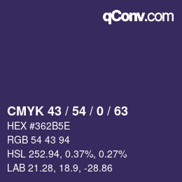 Code couleur: CMYK 43 / 54 / 0 / 63 | qconv.com