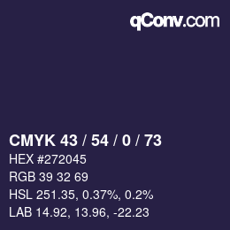 Color code: CMYK 43 / 54 / 0 / 73 | qconv.com