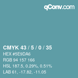 Farbcode: CMYK 43 / 5 / 0 / 35 | qconv.com