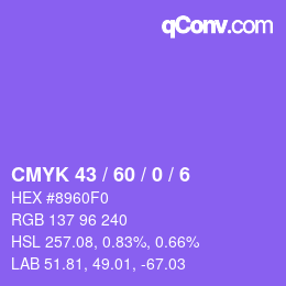 カラーコード: CMYK 43 / 60 / 0 / 6 | qconv.com