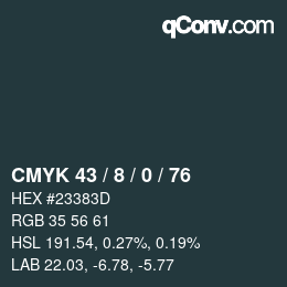 Color code: CMYK 43 / 8 / 0 / 76 | qconv.com