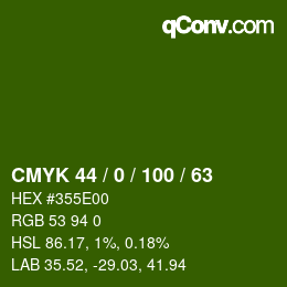 Color code: CMYK 44 / 0 / 100 / 63 | qconv.com