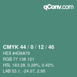 カラーコード: CMYK 44 / 0 / 12 / 46 | qconv.com