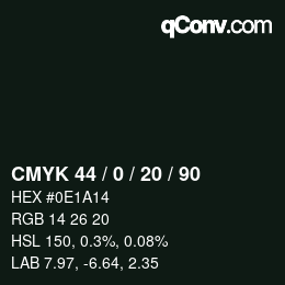 Color code: CMYK 44 / 0 / 20 / 90 | qconv.com