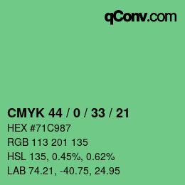 カラーコード: CMYK 44 / 0 / 33 / 21 | qconv.com