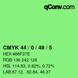 カラーコード: CMYK 44 / 0 / 48 / 5 | qconv.com