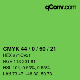 カラーコード: CMYK 44 / 0 / 60 / 21 | qconv.com