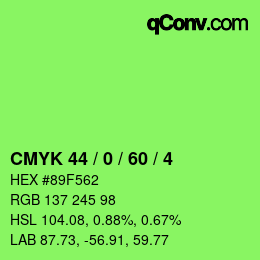 カラーコード: CMYK 44 / 0 / 60 / 4 | qconv.com