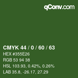 Color code: CMYK 44 / 0 / 60 / 63 | qconv.com