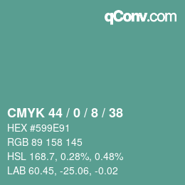 Color code: CMYK 44 / 0 / 8 / 38 | qconv.com