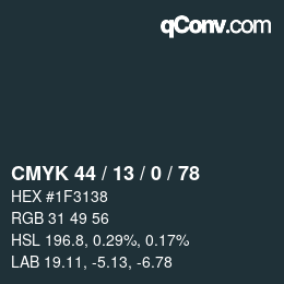 カラーコード: CMYK 44 / 13 / 0 / 78 | qconv.com