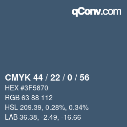 Color code: CMYK 44 / 22 / 0 / 56 | qconv.com