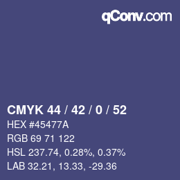 颜色代码: CMYK 44 / 42 / 0 / 52 | qconv.com