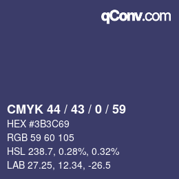 颜色代码: CMYK 44 / 43 / 0 / 59 | qconv.com