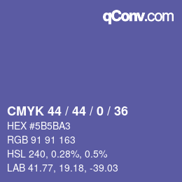 カラーコード: CMYK 44 / 44 / 0 / 36 | qconv.com