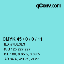 Color code: CMYK 45 / 0 / 0 / 11 | qconv.com