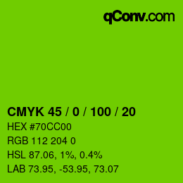 Code couleur: CMYK 45 / 0 / 100 / 20 | qconv.com