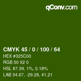 カラーコード: CMYK 45 / 0 / 100 / 64 | qconv.com