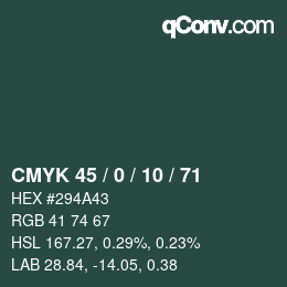カラーコード: CMYK 45 / 0 / 10 / 71 | qconv.com