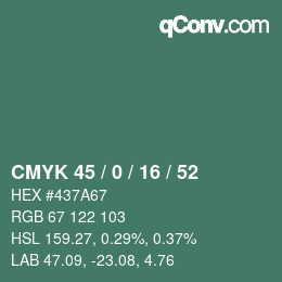 Color code: CMYK 45 / 0 / 16 / 52 | qconv.com