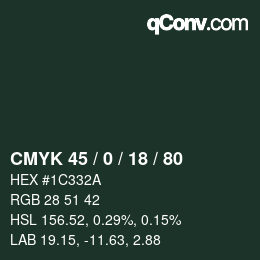 Farbcode: CMYK 45 / 0 / 18 / 80 | qconv.com
