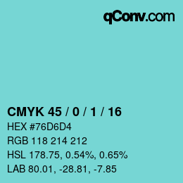 カラーコード: CMYK 45 / 0 / 1 / 16 | qconv.com