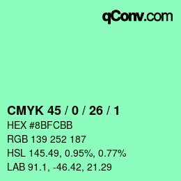 カラーコード: CMYK 45 / 0 / 26 / 1 | qconv.com