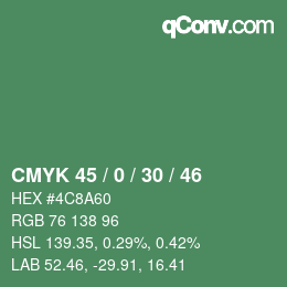 Color code: CMYK 45 / 0 / 30 / 46 | qconv.com