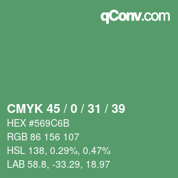 颜色代码: CMYK 45 / 0 / 31 / 39 | qconv.com