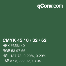 Color code: CMYK 45 / 0 / 32 / 62 | qconv.com