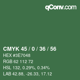 カラーコード: CMYK 45 / 0 / 36 / 56 | qconv.com