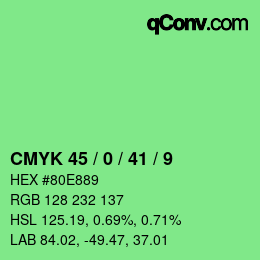 Color code: CMYK 45 / 0 / 41 / 9 | qconv.com