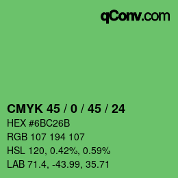 カラーコード: CMYK 45 / 0 / 45 / 24 | qconv.com