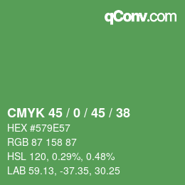 カラーコード: CMYK 45 / 0 / 45 / 38 | qconv.com