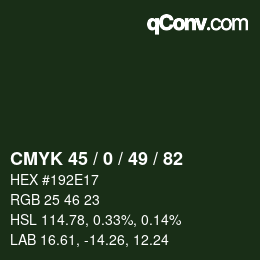 Color code: CMYK 45 / 0 / 49 / 82 | qconv.com