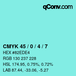カラーコード: CMYK 45 / 0 / 4 / 7 | qconv.com