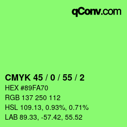 カラーコード: CMYK 45 / 0 / 55 / 2 | qconv.com