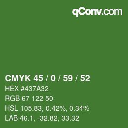 Color code: CMYK 45 / 0 / 59 / 52 | qconv.com